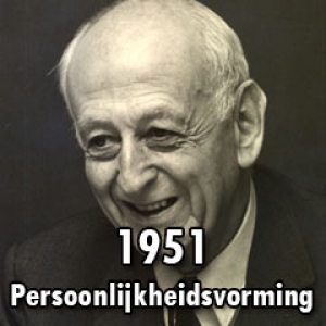 1951 – Persoonlijkheidsvorming